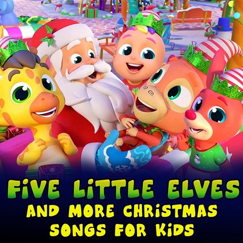 Five Little Elves and more Christmas Songs for Kids Zoobees
