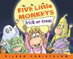 Five Little Monkeys Trick-or-Treat Christelow Eileen