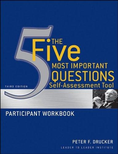 Five Most Important Questions Self Assessment Tool Drucker Peter F.