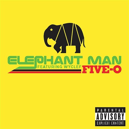 Five-O Elephant Man