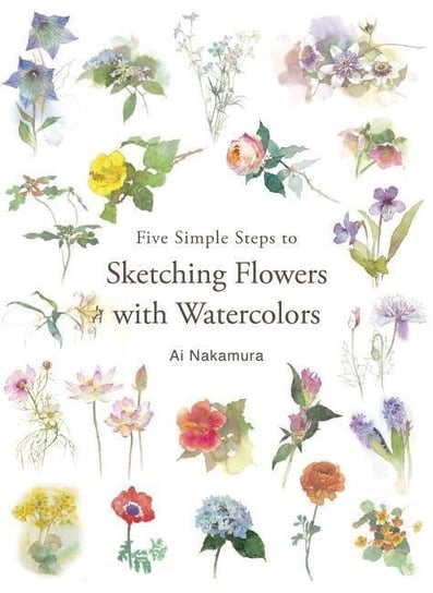 Five Simple Steps to Sketching Flowers with Watercolors Nakamura Ai