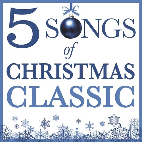Five Songs Of Christmas - Classic Various Artists