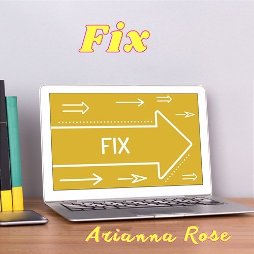 Fix Arianna Rose