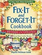 Fix-It and Forget-It Cookbook: 700 Great Slow Cooker Recipes Good Phyllis Pellman