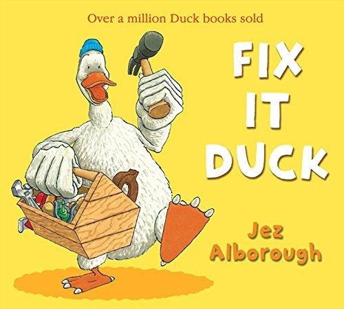 Fix-It Duck Alborough Jez