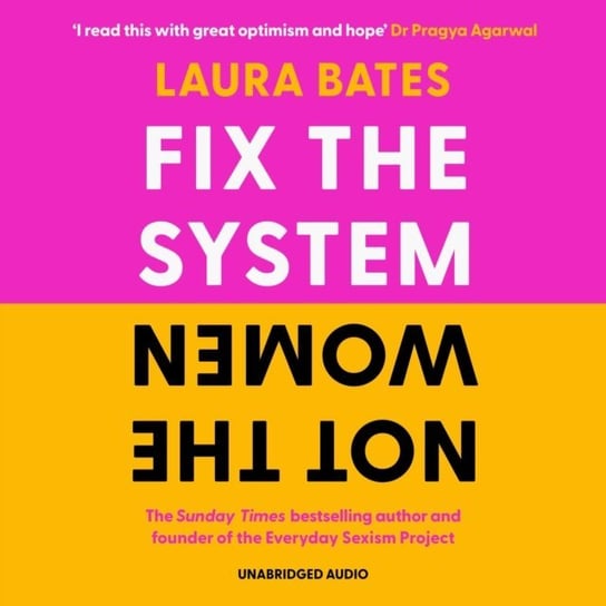 Fix the System, Not the Women Bates Laura