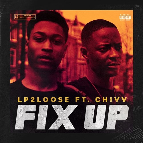 Fix Up Lp2Loose feat. Chivv