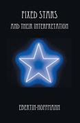 Fixed Stars and Their Interpretation Ebertin-Hoffmann