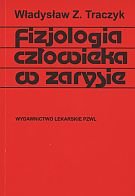 Fizjologia człowieka w zarysie Traczyk Władysław Z.