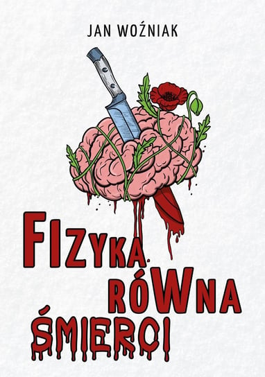 Fizyka równa śmierci - ebook epub Woźniak Jan