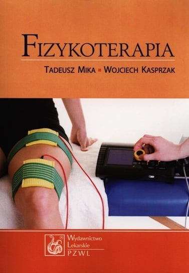Fizykoterapia Mika Tadeusz, Kasprzak Wojciech
