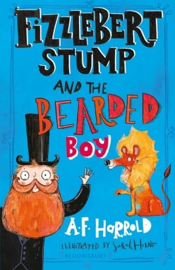 Fizzlebert Stump and the Bearded Boy Harrold A.F.