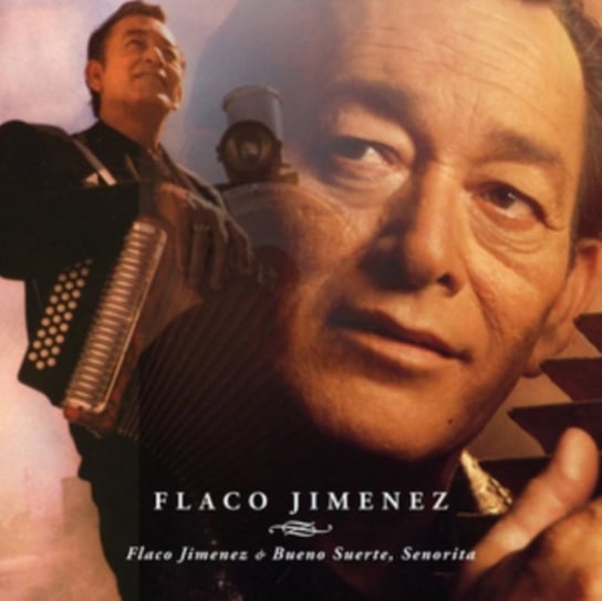 Flaco Jimenez / Bueno Suerte, Senorita Flaco Jiménez