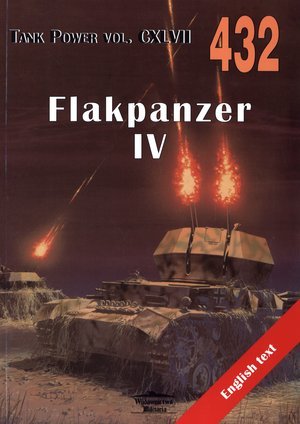Flakpanzer IV. Tank Power vol. CXLVII 432 Ledwoch Janusz