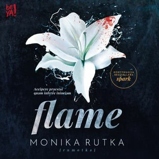 Flame. The Chain. Tom 2 Rutka Monika