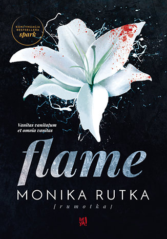 Flame. The Chain. Tom 2 Rutka Monika