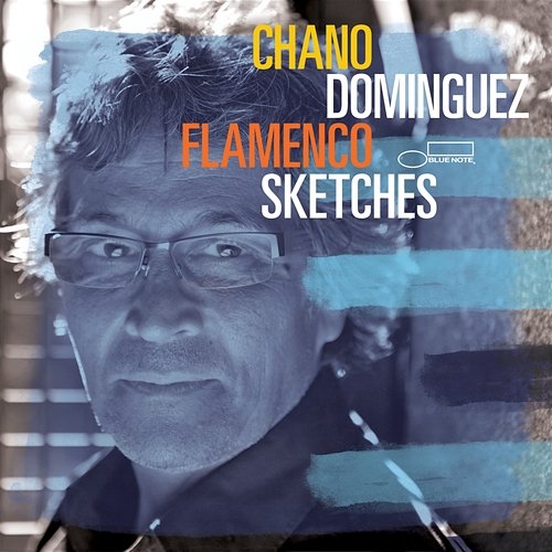 Flamenco Sketches Chano Dominguez