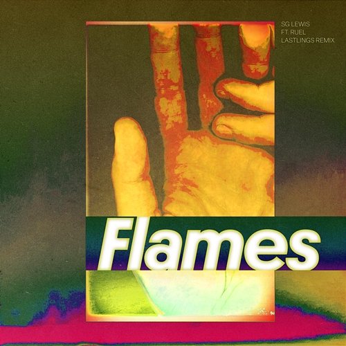 Flames SG Lewis feat. Ruel