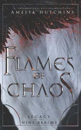 Flames of Chaos Amelia Hutchins