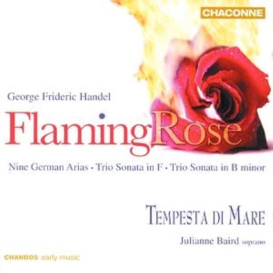 Flaming Rose: 9 Deutsche Arien Tempesta Di Mare, Baird Julianne