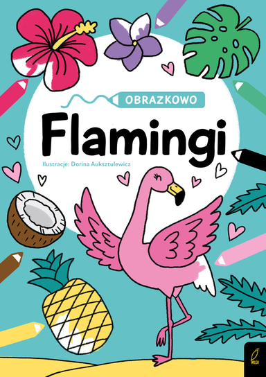 Flamingi. Obrazkowo 