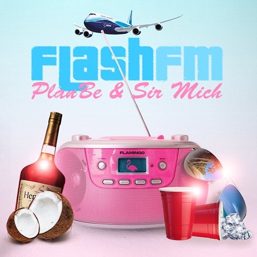 Flash FM PlanBe, Sir Mich