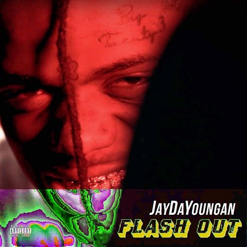 Flash Out JayDaYoungan