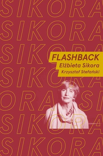 Flashback - ebook mobi Sikora Elżbieta, Stefański Krzysztof