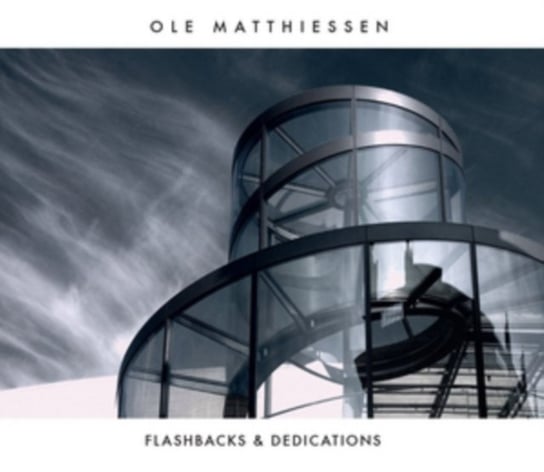 Flashbacks & Dedications Matthiessen Ole