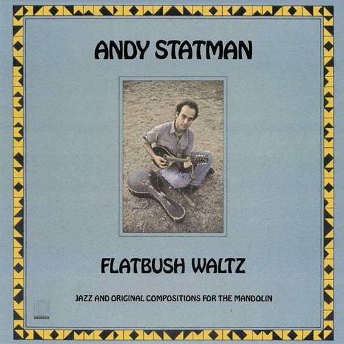 Flatbush Waltz Andy Statman