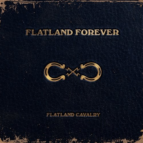 Flatland Forever Flatland Cavalry
