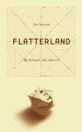 Flatterland: Like Flatland Only More So Stewart Ian