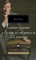 Flaubert's Parrot/History of the World Julian Barnes