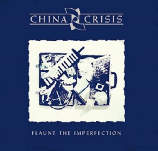Flaunt The Imperfection (Deluxe Edition) China Crisis