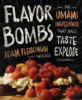 Flavor Bombs Fleischman Adam