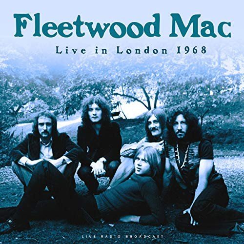 Fleetwood Mac - Best Of Live In London 1968 Various Artists