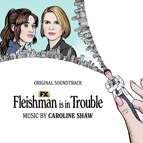 Fleishman Is in Trouble Caroline Shaw