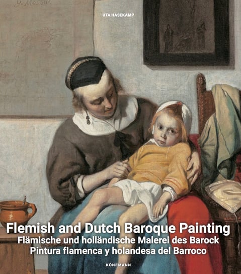 Flemish & Dutch Baroque Painting Hasekamp Uta