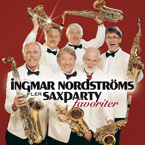 Fler Saxpartyfavoriter Ingmar Nordströms