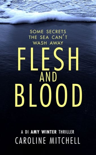 Flesh and Blood Mitchell Caroline