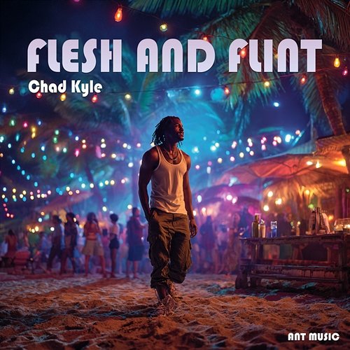 Flesh and Flint Chad Kyle