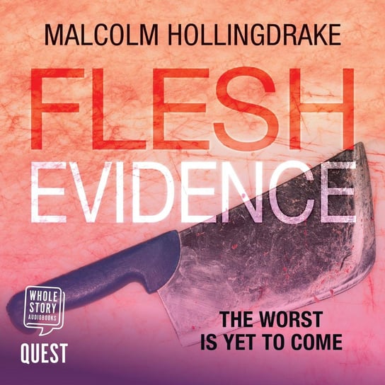 Flesh Evidence Malcolm Hollingdrake