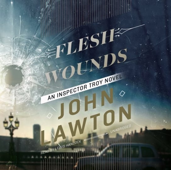 Flesh Wounds Lawton John