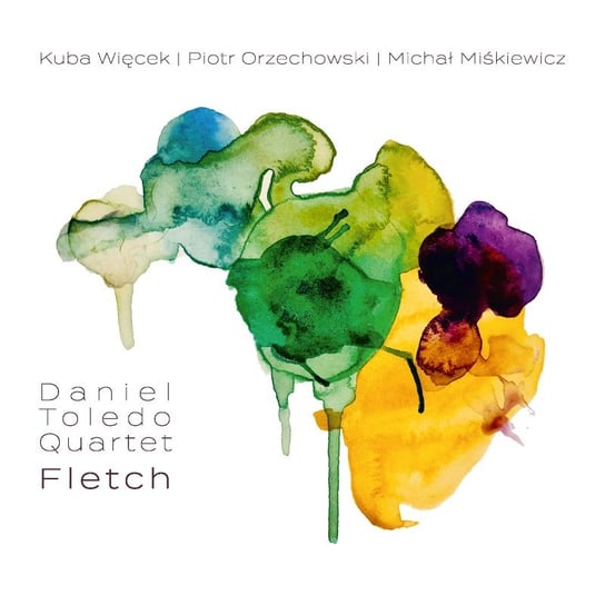 Fletch Daniel Toledo Quartet