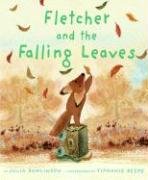 Fletcher and the Falling Leaves Rawlinson Julia