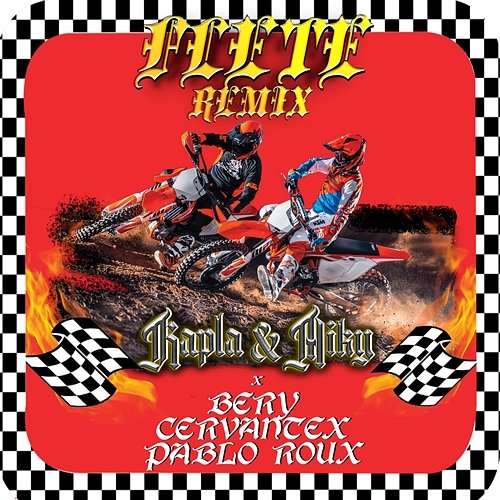 Flete Remix Kapla Y Miky, Pablo Roux & Cervantex feat. Bery