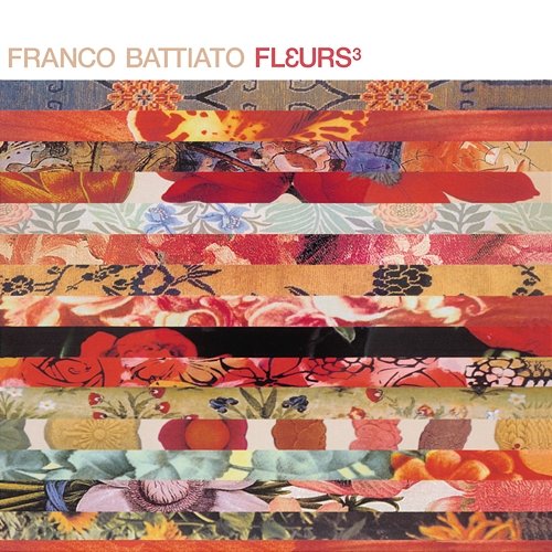 Fleurs 3 Franco Battiato