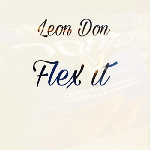 Flex it Leon Don