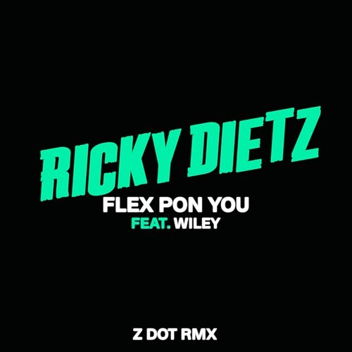 Flex Pon You Ricky Dietz