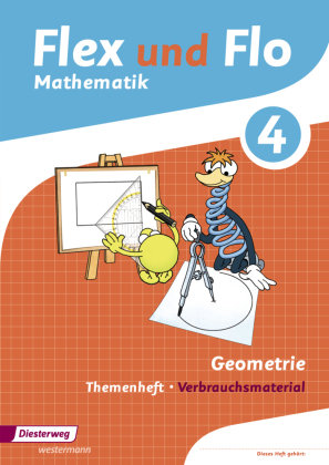 Flex und Flo 4. Themenheft Geometrie: Verbrauchsmaterial Diesterweg Moritz, Diesterweg M.
